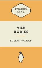 PENGUIN MERCHANDISE BOOKS : VILE BODIES Paperback A FORMAT