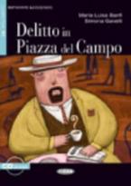 IL 2: DELITTO IN PIAZZA DEL CAMPO (+ CD)