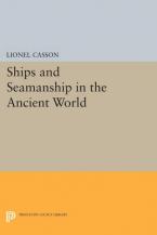 SHIPS AND SEAMNASHIPS IN THE ANCIENT WORLD  Paperback
