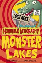 HORRIBLE GEOGRAPHY : MONSTER LAKES Paperback C FORMAT