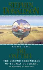 THE SECOND CHRONICLES OF THOMAS COVENANT 2: THE ONE TREE Paperback B FORMAT