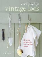 CREATING THE VINTAGE LOOK  Paperback