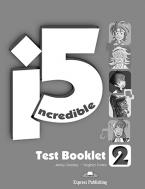 INCREDIBLE 5 2 TEST