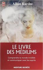 LE LIVRE DES MEDIUMS POCHE