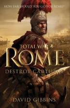 TOTAL WAR ROME: DESTROY CARTHAGE Paperback A FORMAT