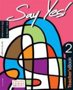 SAY YES 2 TEACHER'S BOOK 