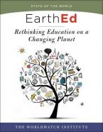 EARTHED : RETHINKING EDUCATION ON A CHANGING PLANET Paperback