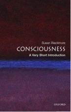 VERY SHORT INTRODUCTIONS : CONSCIOUSNESS Paperback A FORMAT