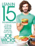 LEAN IN 15 - THE SUSTAIN PLAN: 15 MINUTE MEALS AND WORKOUTS TO GET YOU LEAN FOR LIFE  Paperback