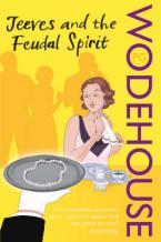 JEEVES AND THE FEUDAL SPIRIT Paperback