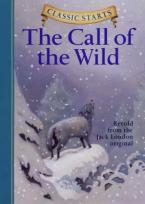 CLASSIC STARTS THE CALL OF THE WILD Paperback
