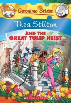 THEA STILTON : THEA STILTON AND THE GREAT TULIP HEIST Paperback A FORMAT
