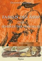 Fabeln des Äsop und Scherze des Hierokles