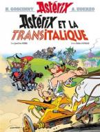 ASTERIX TOME 37 - ASTERIX ET LA TRANSITALIQUE  HC