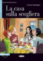 IL 2: LA CASA SULLA SCOGLIERA (+ CD)