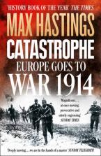 8: CATASTROPHE: EUROPE GOES TO WAR 1914 Paperback B FORMAT