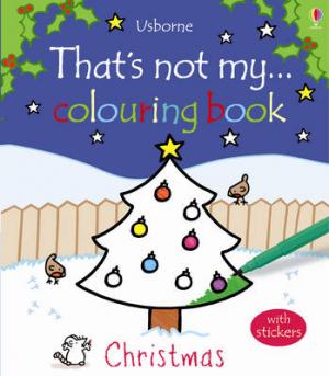 THAT'S NOT MY ...COLOURING BOOK CHRISTMAS Paperback