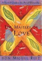 THE MASTERY OF LOVE Paperback A FORMAT