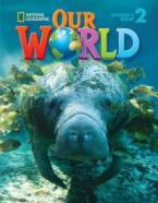 OUR WORLD 2 LESSON PLANNER (+ AUDIO CD) (+TCHR'S RESOURCE CD-ROM) - NATIONAL GEOGRAPHIC - AME