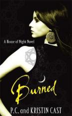 A HOUSE OF NIGHT NOVEL 7: BURNED HC