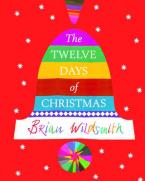 THE TWELVE DAYS OF CHRISTMAS Paperback