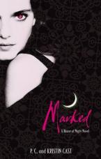 A HOUSE OF NIGHT NOVEL 1: MARKED Paperback B FORMAT