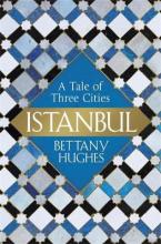 ISTANBUL A TALE OF THREE CITIES  Paperback