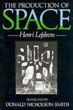 THE PRODUCTION OF SPACE  Paperback