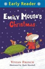 EARLY READER : EMILY MOUSE'S CHRISTMAS Paperback