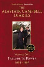 DIARIES VOLUME ONE PRELUDE TO POWER 1994-1997 Paperback B FORMAT