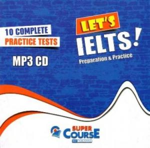 LET'S IELTS! PREPARATION AND PRACTICE 10 COMPLETE PRACTICE TESTS MP3 (1)