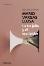 LA TIA JULIA Y EL ESCRIBIDOR  TAPA BLANDA