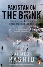 PAKISTAN ON THE BRINK: THE FUTURE OF PAKISTAN, AFGHANISTAN AND THE WEST Paperback