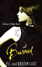 A HOUSE OF NIGHT NOVEL 7: BURNED Paperback B FORMAT