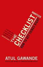 THE CHECKLIST MANIFESTO How To Get Things Right Paperback