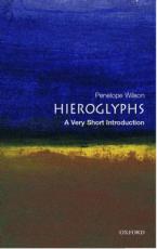 VERY SHORT INTRODUCTIONS : HIEROGLYPHS Paperback A FORMAT