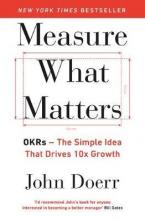 MEASURE WHAT MATTERS Paperback