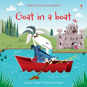 USBORNE PHONIC READERS : GOAT IN A BOAT  Paperback