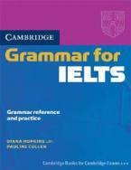 CAMBRIDGE GRAMMAR FOR IELTS STUDENT'S BOOK WO/A