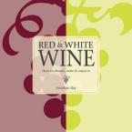 RED & WHITE WINE Paperback