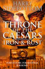 THRONE OF CAESARS 1: IRON & RUST Paperback