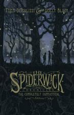 SPIDERWICK CHRONICLES : THE COMPLETELY FANTASTICAL EDITION Paperback