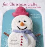 FUN CHRISTMAS TO MAKE AND BAKE