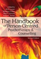 THE HANDBOOK OF PERSON-CENTRED PSYCHOTHERAPY AND COUNSELLING 4TH ED Paperback