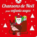 CHANSONS DE NOEL POUR ENFANTS SAGES (+1CD)  POCHE