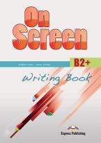 ON SCREEN B2+ WRITING BOOK 2015