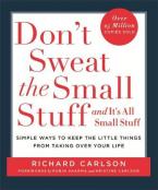 DON'T SWEAT THE SMALL STUFF  Paperback