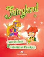 Fairyland 4: Vocabulary and Grammar Practice