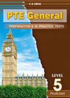 PTE GENERAL LEVEL 5 PREPARATION & 10 PRACTICE TESTS STUDENT'S BOOK