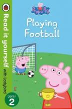 READ IT YOURSELF 2: PEPPA PIG PLAYING FOOTBALL